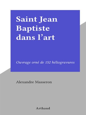 cover image of Saint Jean Baptiste dans l'art